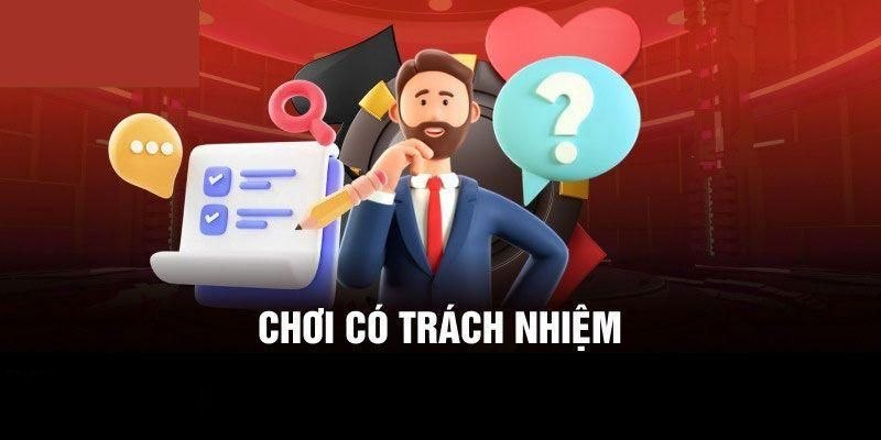 Lợi ích khi thực hiện chơi có trách nhiệm tại 58Win