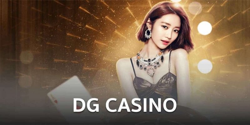 Trải nghiệm đỉnh cao cùng DG Live Casino 58Win ngay tại nhà